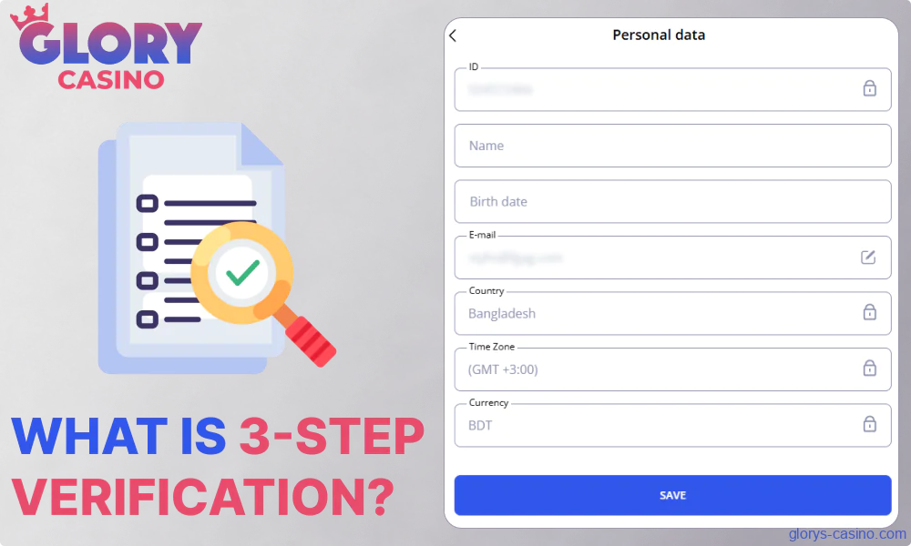 Glory Casino গৌরব ক্যাসিনো 3-step verification in Bangladesh