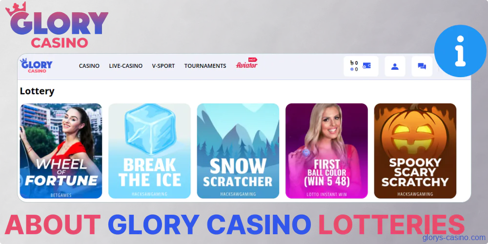 More details about Glory Casino গৌরব ক্যাসিনো lotteries